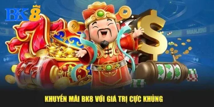 Khuyến mãi BK8 với giá trị cực khủng